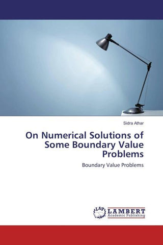 On Numerical Solutions of Some Boundary Value Problems