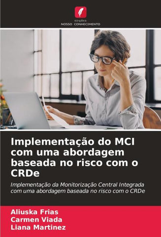 Implementação do MCI com uma abordagem baseada no risco com o CRDe