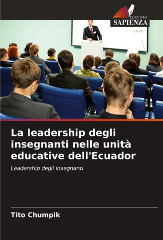 La leadership degli insegnanti nelle unità educative dell'Ecuador