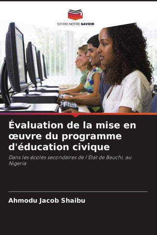 Évaluation de la mise en ¿uvre du programme d'éducation civique