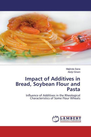 Impact of Additives in Bread, Soybean Flour and Pasta