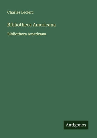 Bibliotheca Americana