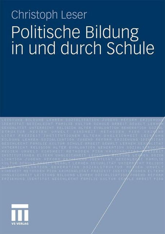 Politische Bildung in und durch Schule
