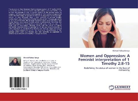 Women and Oppression: A Feminist interpretation of 1 Timothy 2:8-15