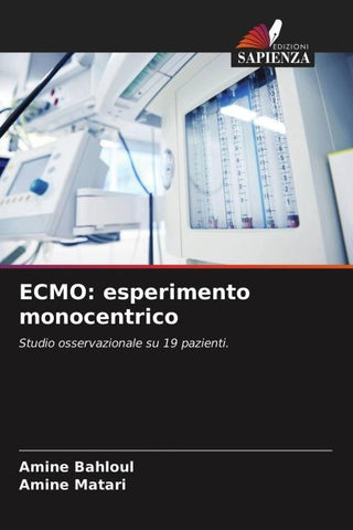 ECMO: esperimento monocentrico