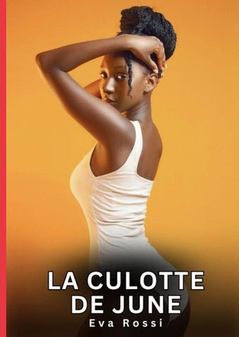 La Culotte de June
