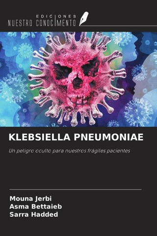KLEBSIELLA PNEUMONIAE