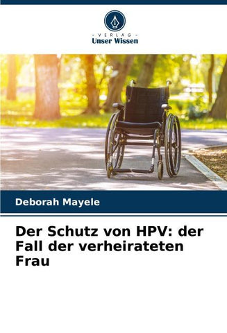 Der Schutz von HPV: der Fall der verheirateten Frau