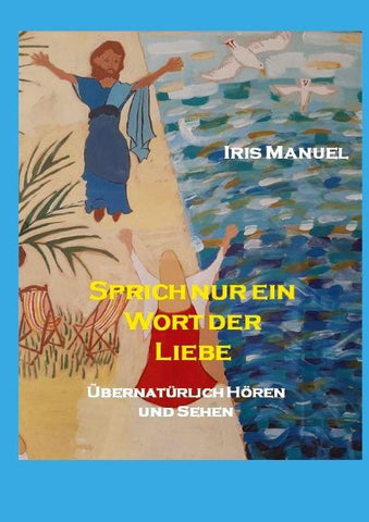 Sprich nur ein Wort der Liebe