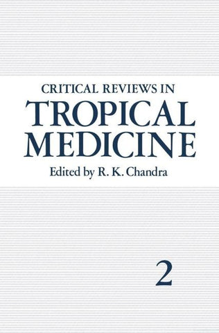 Critical Reviews in Tropical Medicine