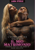 uomo che ha salvato il mio matrimonio