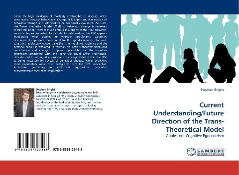 Current Understanding/Future Direction of the Trans-Theoretical Model