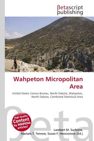 Wahpeton Micropolitan Area