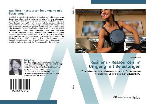 Resilienz - Ressourcen im Umgang mit Belastungen