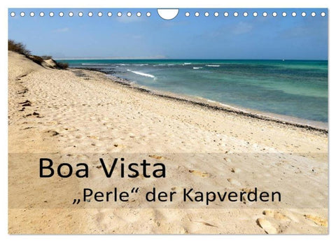 Boa Vista - Perle der Kapverden (Wandkalender 2026 DIN A4 quer), CALVENDO Monatskalender