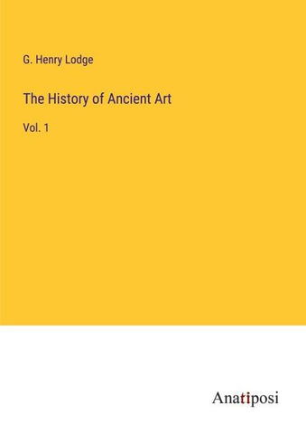 The History of Ancient Art
