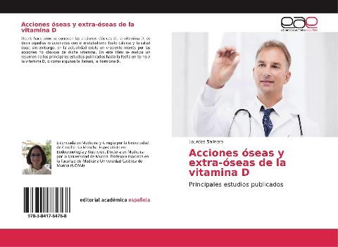 Acciones óseas y extra-óseas de la vitamina D