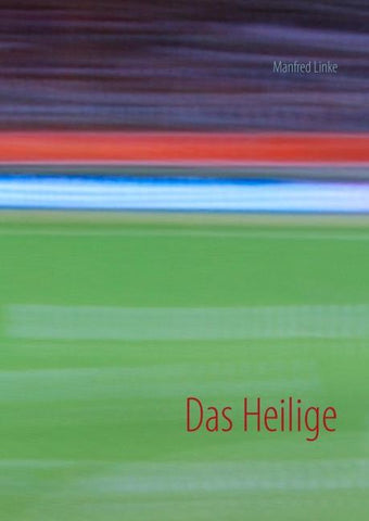 Das Heilige