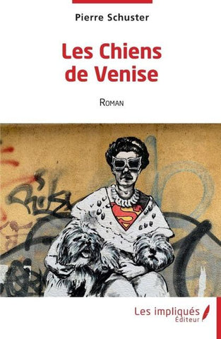 Les Chiens de Venise