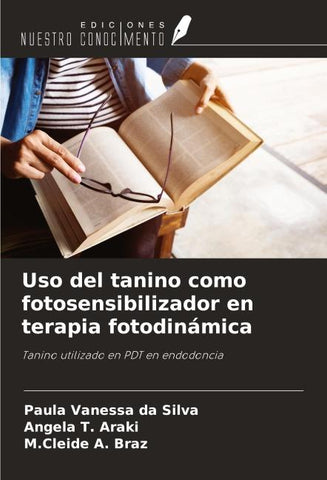 Uso del tanino como fotosensibilizador en terapia fotodinámica