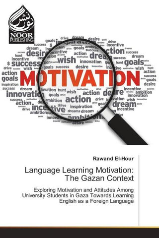 Language Learning Motivation: The Gazan Context