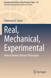 Real, Mechanical, Experimental