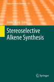 Stereoselective Alkene Synthesis