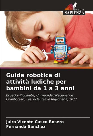 Guida robotica di attività ludiche per bambini da 1 a 3 anni