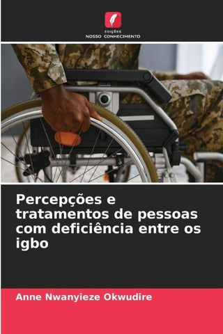 Percepções e tratamentos de pessoas com deficiência entre os igbo