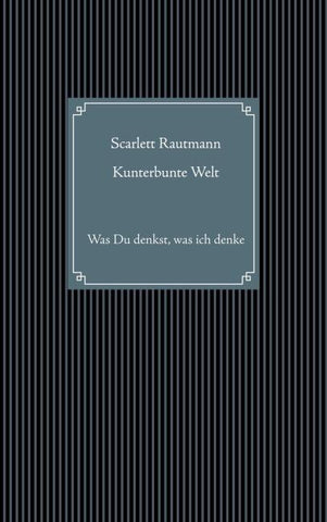 Kunterbunte Welt