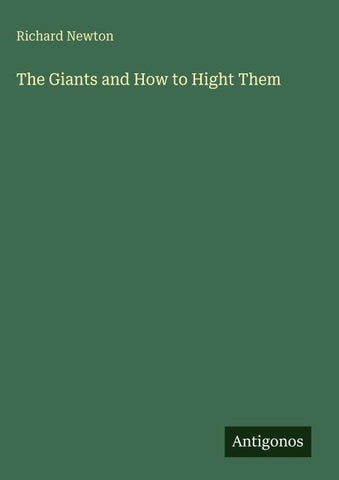 The Giants and How to Hight Them