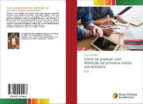 Como se graduar com distinção de primeira classe universitária