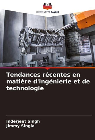 Tendances récentes en matière d'ingénierie et de technologie