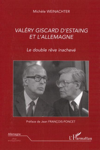 Valéry Giscard D'Estaing et l'Allemagne