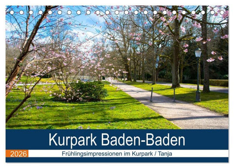 Kurpark Baden-Baden (Tischkalender 2026 DIN A5 quer), CALVENDO Monatskalender