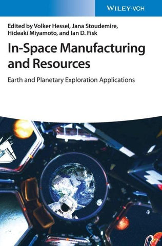 In-Space Manufacturing and Resources
