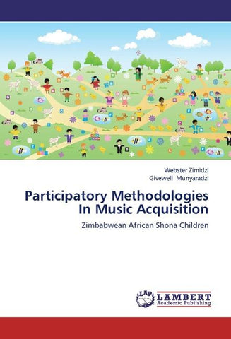 Participatory Methodologies In Music Acquisition