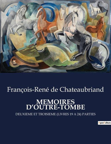 MEMOIRES D'OUTRE-TOMBE