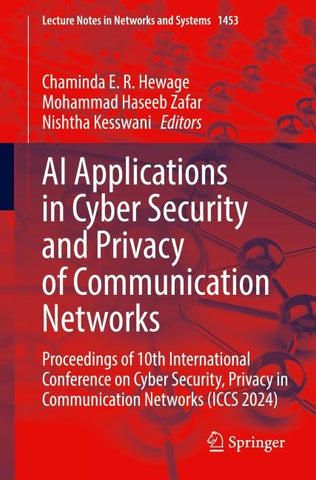 AI Applications in Cyber Security and Privacy of Communication Networks