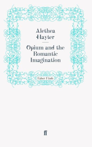 Opium and the Romantic Imagination