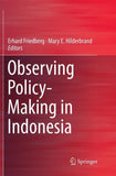 Observing Policy-Making in Indonesia