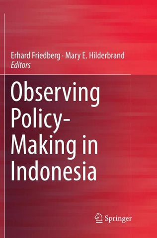 Observing Policy-Making in Indonesia