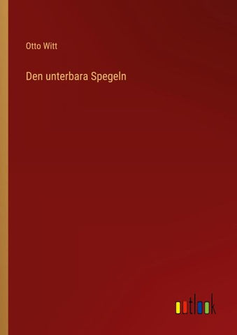 Den unterbara Spegeln