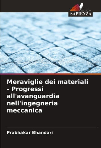 Meraviglie dei materiali - Progressi all'avanguardia nell'ingegneria meccanica