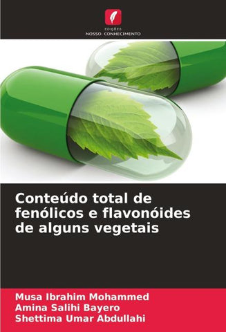 Conteúdo total de fenólicos e flavonóides de alguns vegetais