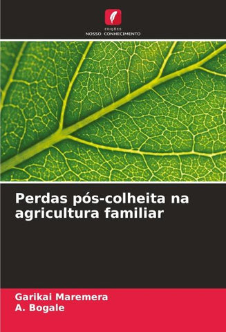 Perdas pós-colheita na agricultura familiar
