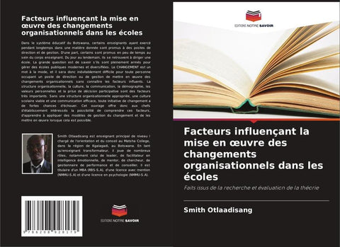 Facteurs influençant la mise en ¿uvre des changements organisationnels dans les écoles