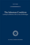 The Inhuman Condition