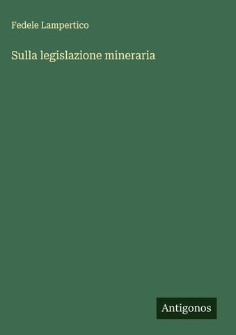 Sulla legislazione mineraria