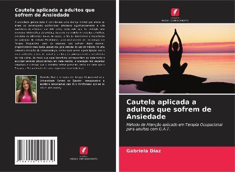 Cautela aplicada a adultos que sofrem de Ansiedade